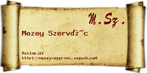 Mezey Szervác névjegykártya